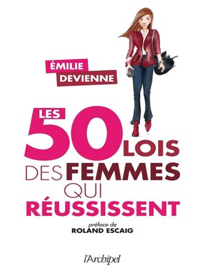 cover image of Les 50 lois des femmes qui réussissent